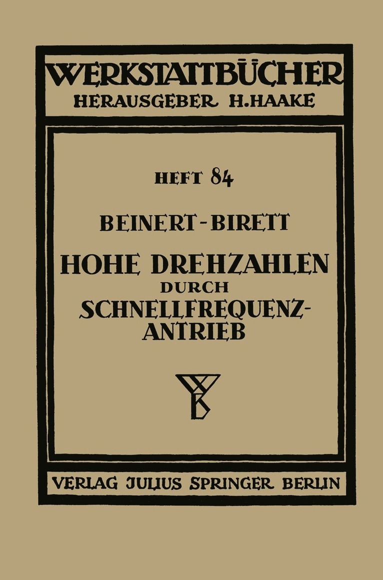 Hohe Drehzahlen durch Schnellfrequenz-Antrieb