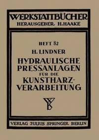 bokomslag Hydraulische Preanlagen fr die Kunstharzverarbeitung