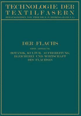 W. Kind, P. Koenig, E. Schilling, C. Steinbrinck, R. O. Herzog - Der Flachs, Häftad
