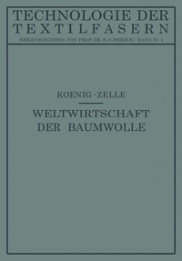bokomslag Die Weltwirtschaft der Baumwolle