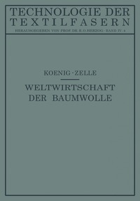 bokomslag Die Weltwirtschaft der Baumwolle