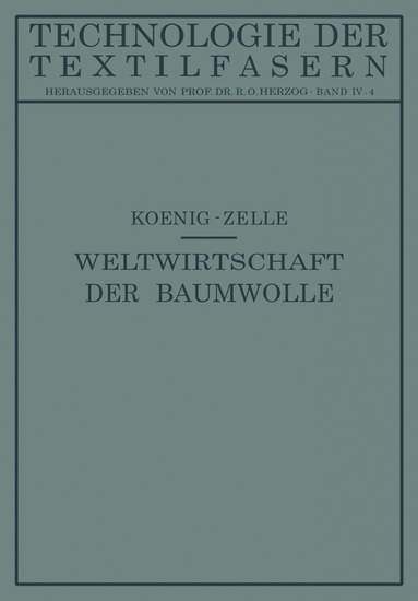 bokomslag Die Weltwirtschaft der Baumwolle