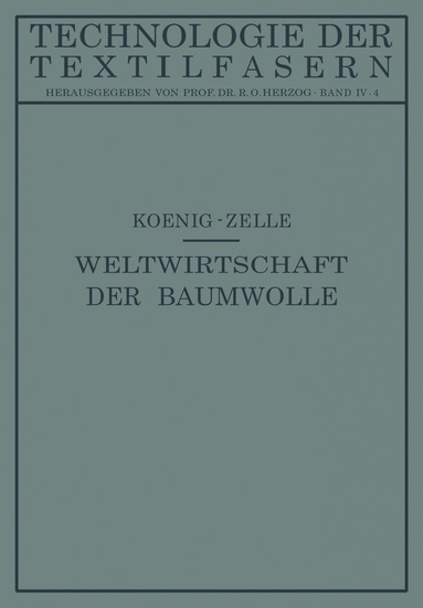 bokomslag Die Weltwirtschaft der Baumwolle