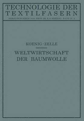 Die Weltwirtschaft der Baumwolle 1