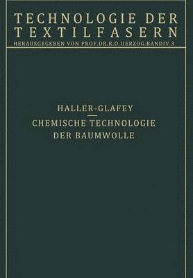 bokomslag Chemische Technologie der Baumwolle / Mechanische Hilfsmittel zur Veredlung der Baumwolltextilien