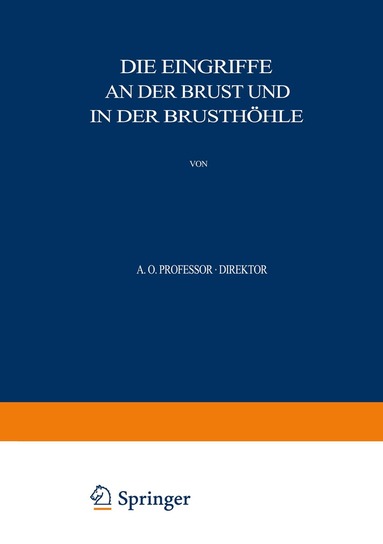 Otto Kleinschmidt, Martin Kirschner - Allgemeine und Spezielle Chirurgische Operationslehre, Häftad