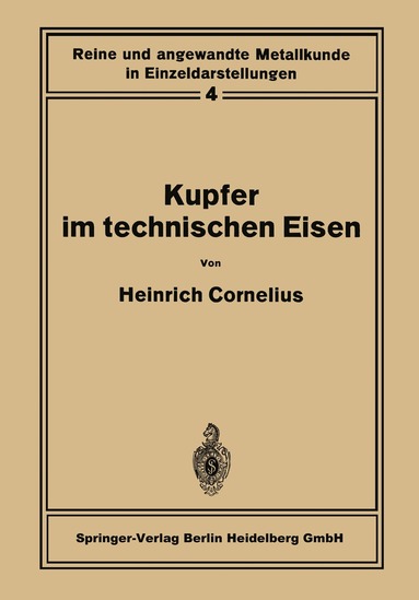 Heinrich Cornelius, W. Köster - Kupfer im technischen Eisen, Häftad