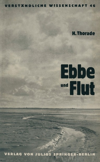 Hermann Thorade, H. Loewen - Ebbe und Flut, Häftad