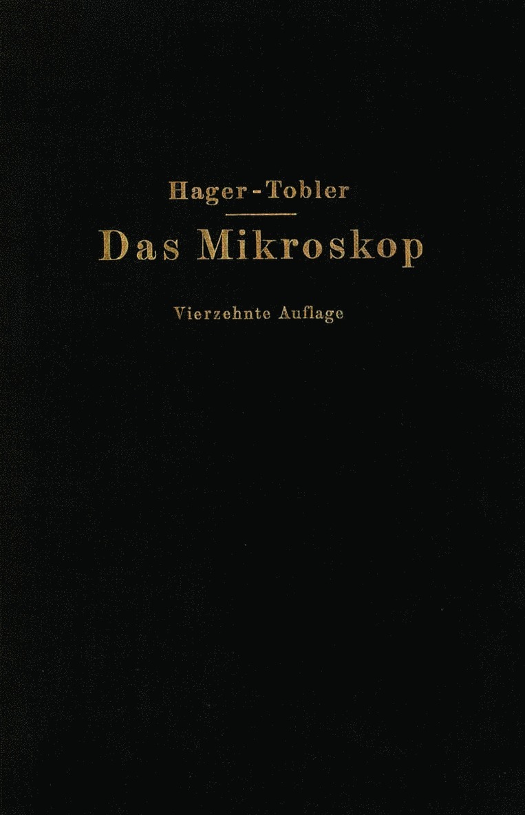 Das Mikroskop und seine Anwendung