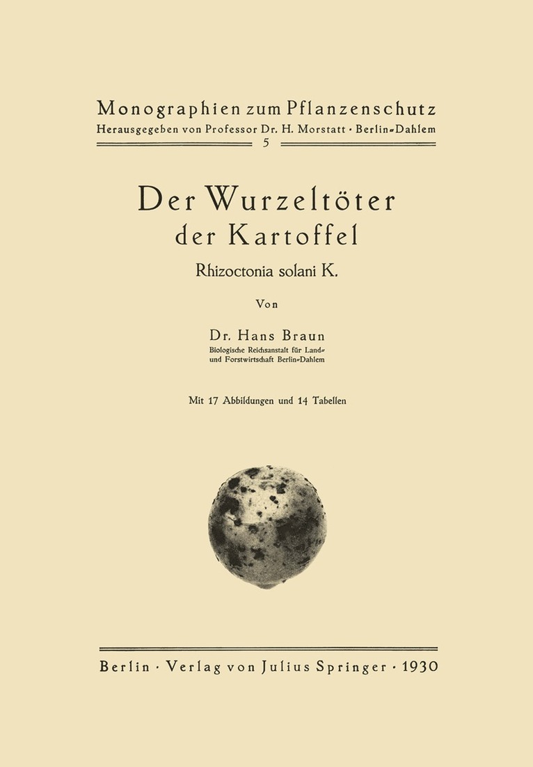 Hans Braun, H. Morstatt - Der Wurzeltöter der Kartoffel, Häftad
