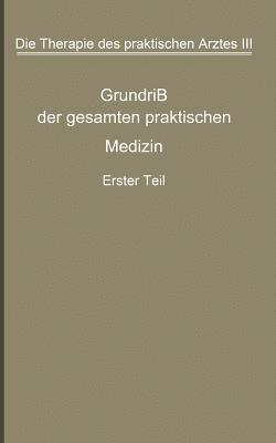 Die Therapie des praktischen Arztes 1