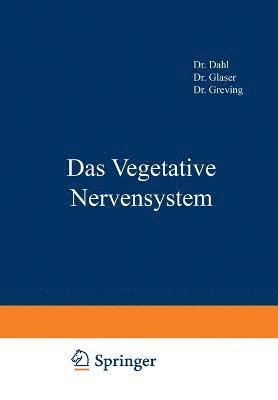 Das Vegetative Nervensystem 1