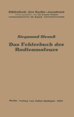 Siegmund Strauß, Siegmund Strauss, Eugen Nesper - Das Fehlerbuch des Radioamateurs, Häftad