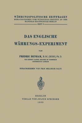 Fredric Benham, Melchor Palyi - Das Englische Währungs-Experiment, Häftad