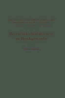 bokomslag Betriebskalkulationen im Bankgewerbe