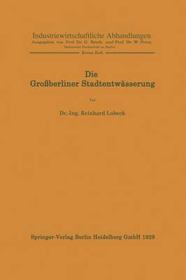 bokomslag Die Groberliner Stadtentwsserung