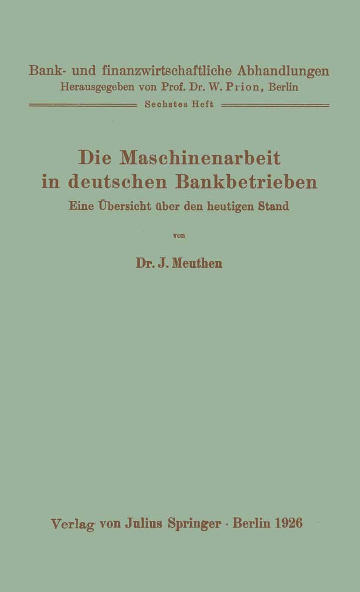 Die Maschinenarbeit in deutschen Bankbetrieben