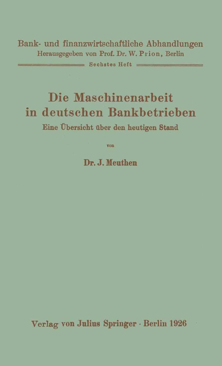 Die Maschinenarbeit in deutschen Bankbetrieben 1