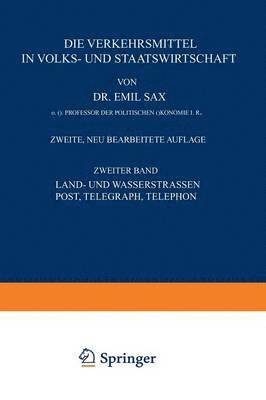 bokomslag Land- und Wasserstrassen Post, Telegraph, Telephon