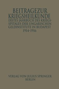 bokomslag Erstes Jahrbuch des Kriegsspitals der Geldinstitute in Budapest