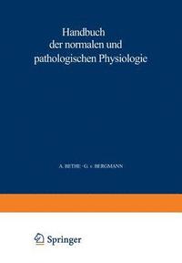 bokomslag Handbuch der normalen und pathologischen Physiologie