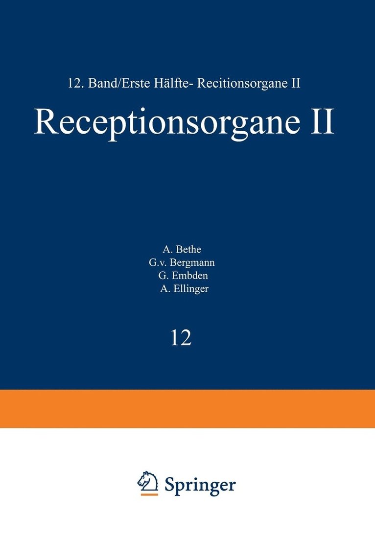 Handbuch der Normalen und Pathologischen Physiologie 1