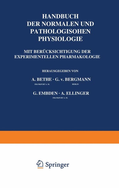 A. Bethe, G.v. Bergmann, G. Embden, A. Ellinger - Allgemeine Physiologie, Häftad