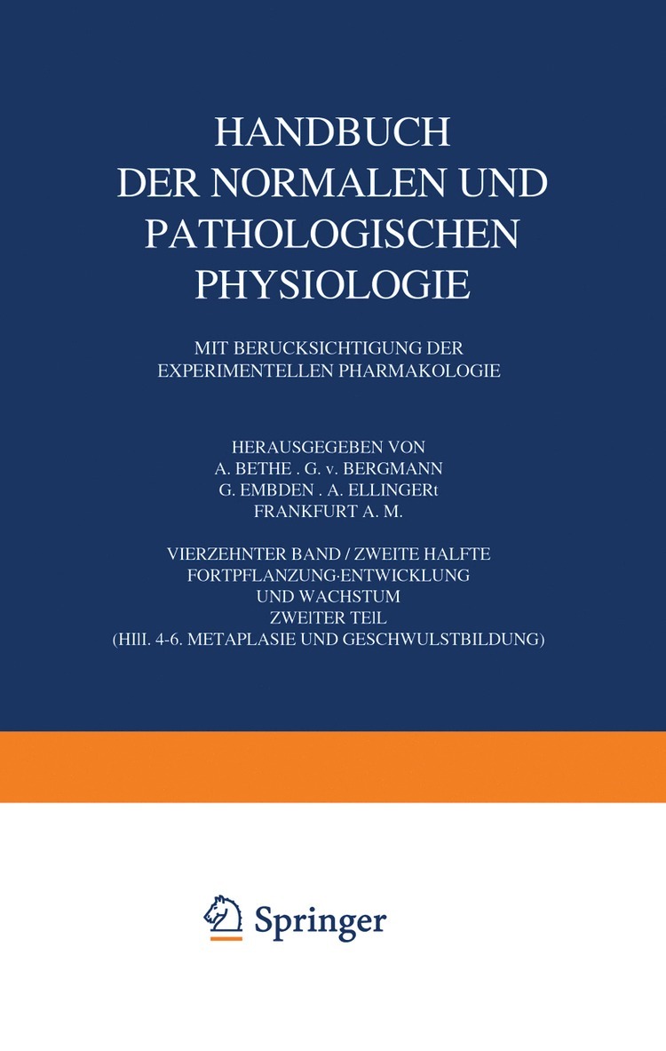 Handbuch der Normalen und Pathologischen Physiologie Fortpflanzung Entwicklung und Wachstum 1