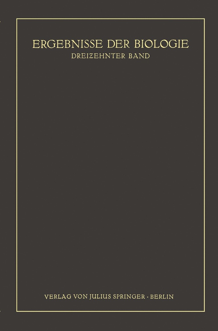 K.v. Frisch, R. Goldschmidt, W. Ruhland, H. Winterstein, K. V. Frisch - Ergebnisse der Biologie, Häftad