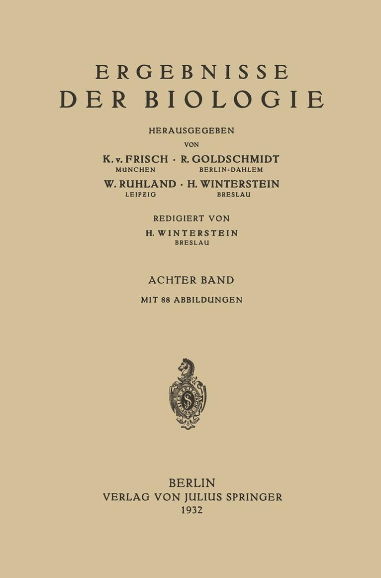 K.v. Frisch, R. Goldschmidt, W. Ruhland, H. Winterstein, K. V. Frisch - Ergebnisse der Biologie, Häftad