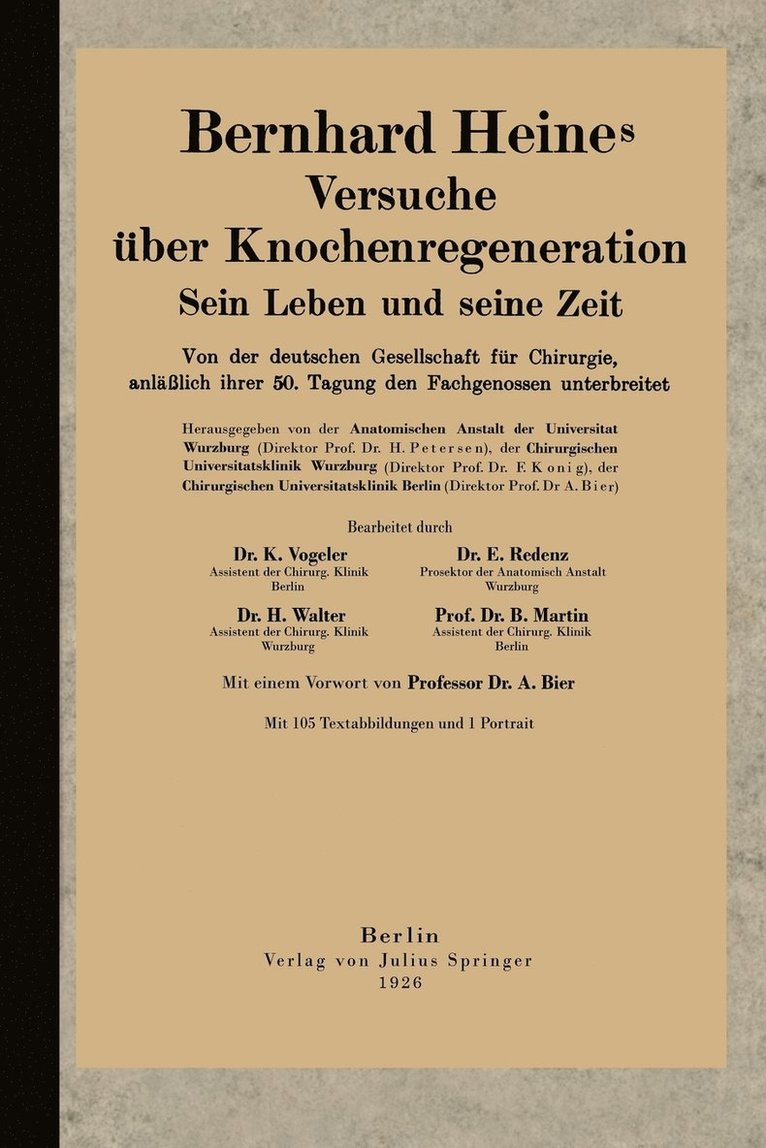 Bernhard Heines Versuche ber Knochenregeneration 1