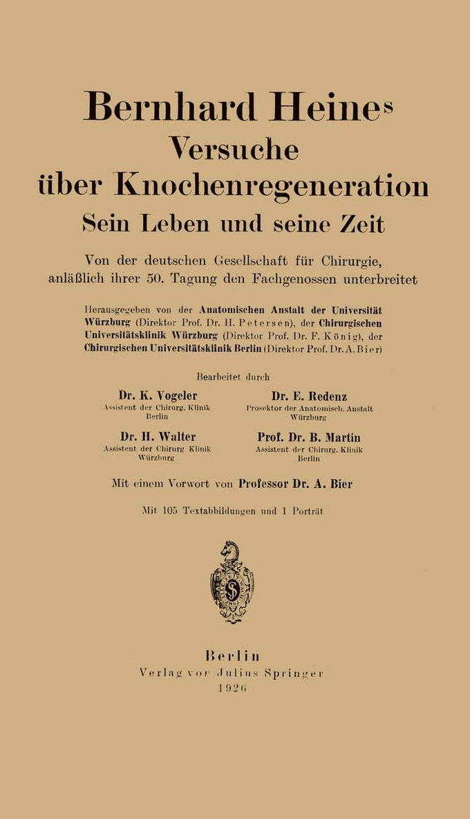 Bernhard Heines Versuche ber Knochenregeneration 1