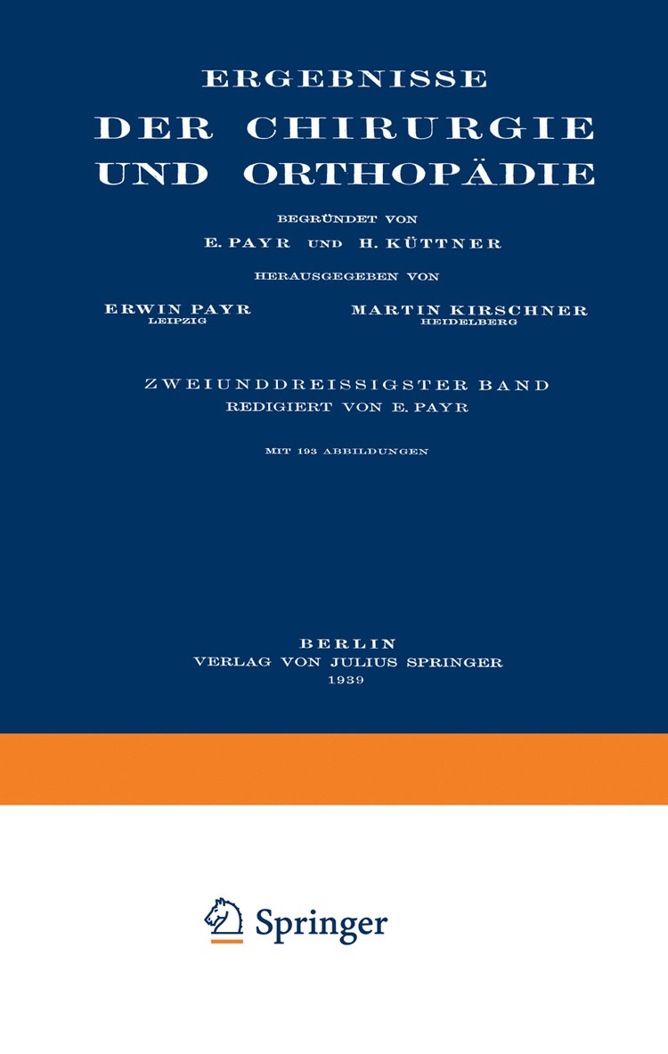 Erwin Payr, Hermann Küttner, Martin Kirschner, Hermann Kuttner - Ergebnisse der Chirurgie und Orthopädie, Häftad