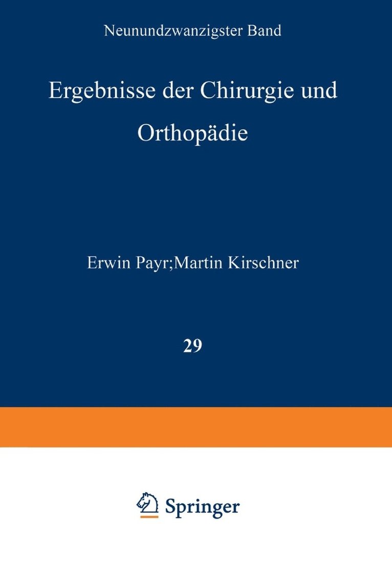 Ergebnisse der Chirurgie und Orthopdie 1