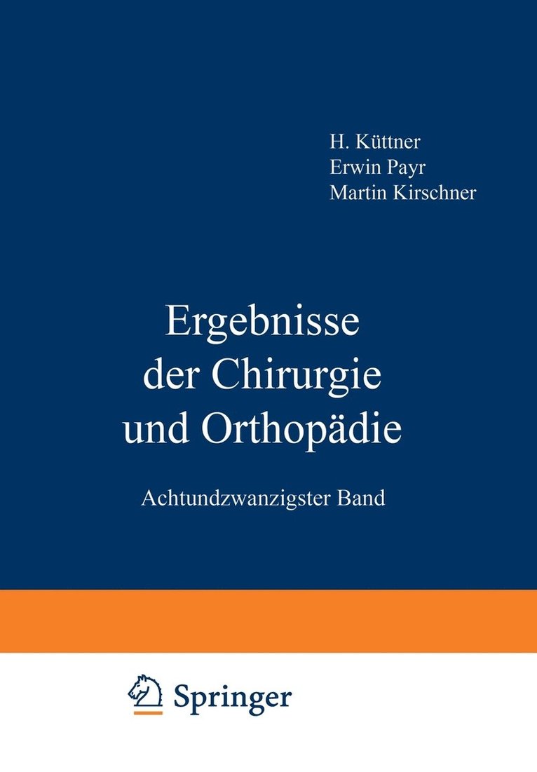 Ergebnisse der Chirurgie und Orthopdie 1