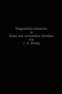 bokomslag Magnetische Induktion in Eisen und verwandten Metallen