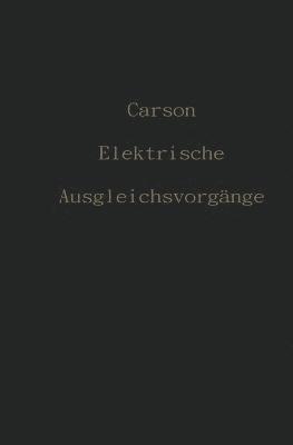 Elektrische Ausgleichsvorgänge und Operatorenrechnung 1