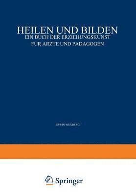 Heilen und Bilden 1