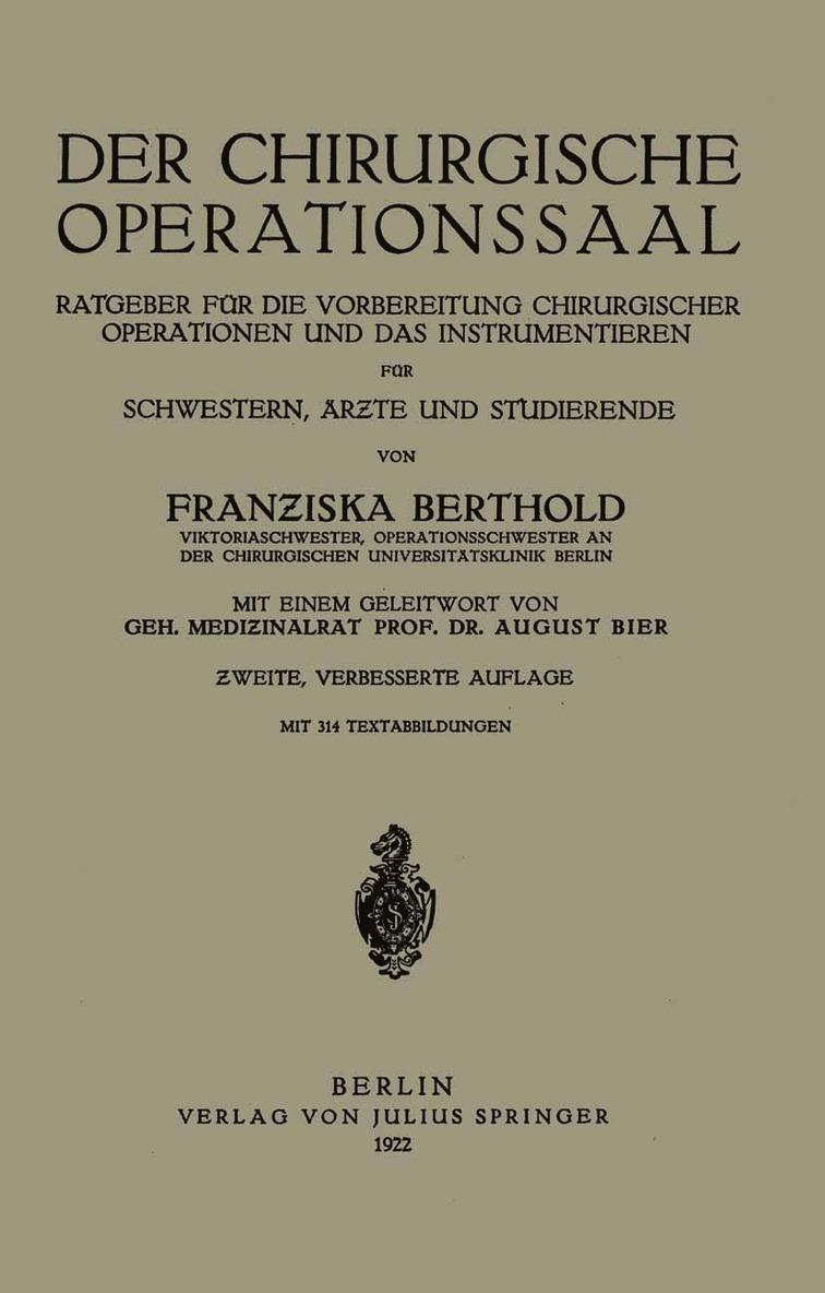 Franziska Berthold, August Bier - Der Chirurgische Operationssaal, Häftad