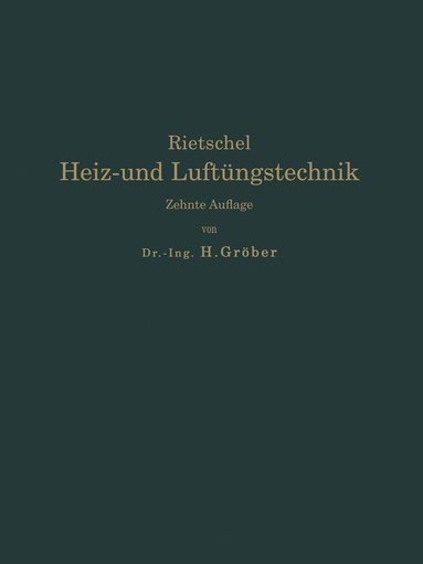 bokomslag H. Rietschels Leitfaden der Heiz- und Lftungstechnik