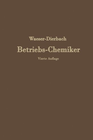 bokomslag Der Betriebs-Chemiker