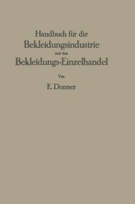 bokomslag Handbuch fr die Bekleidungsindustrie und den Bekleidungs-Einzelhandel