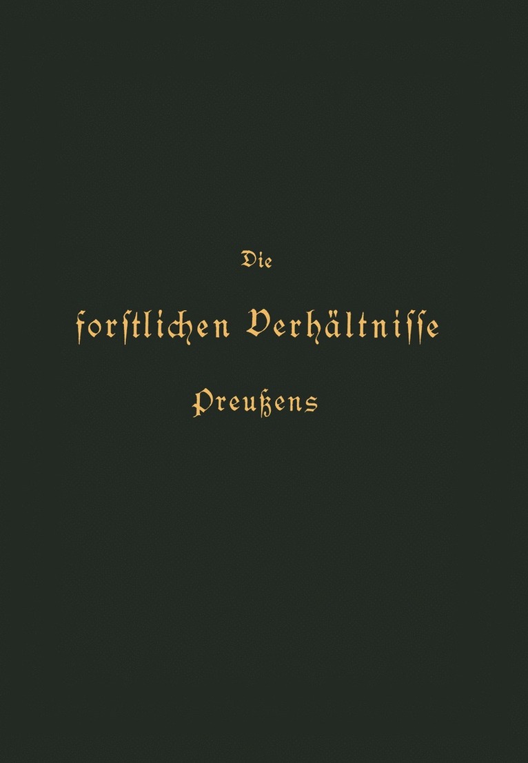 Otto von Hagen, K. Donner, Otto Von Hagen, Otto Von Hagen - Die forstlichen Verhältnisse Preußens, Häftad
