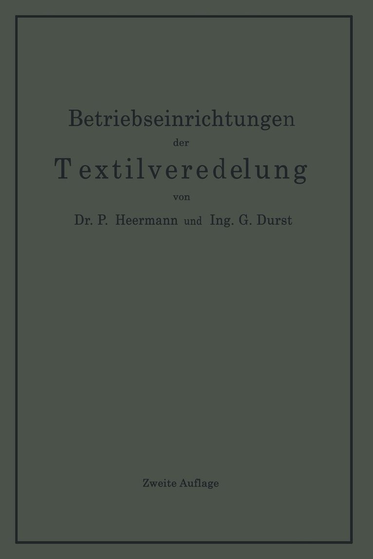 Betriebseinrichtungen der Textilveredelung 1