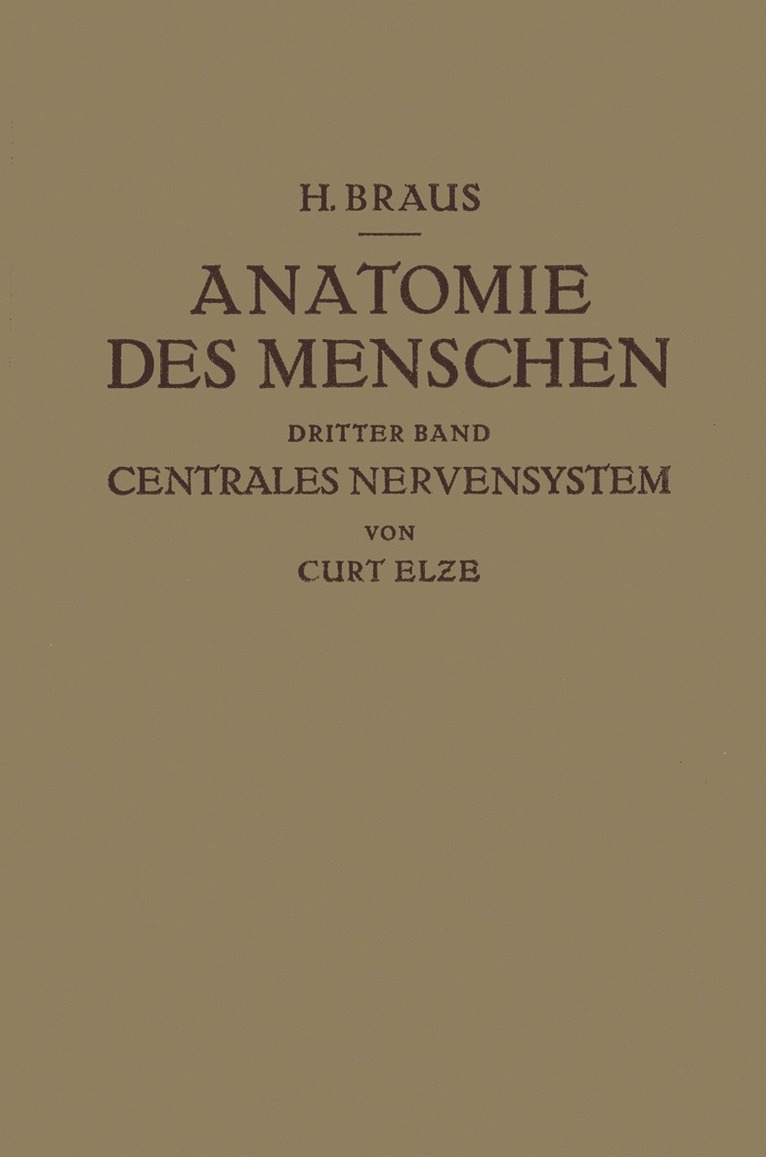 Anatomie des Menschen ein Lehrbuch für Studierende und Ärƶte
