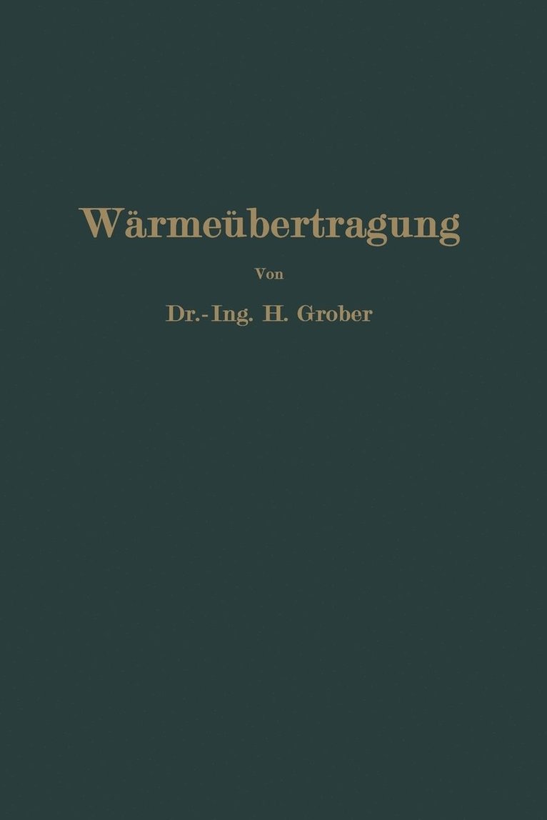 Einfhrung in die Lehre von der Wrmebertragung 1