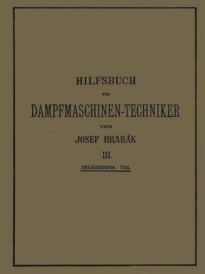 bokomslag Hilfsbuch fr Dampfmaschinen-Techniker