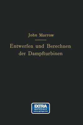 bokomslag Entwerfen und Berechnen der Dampfturbinen