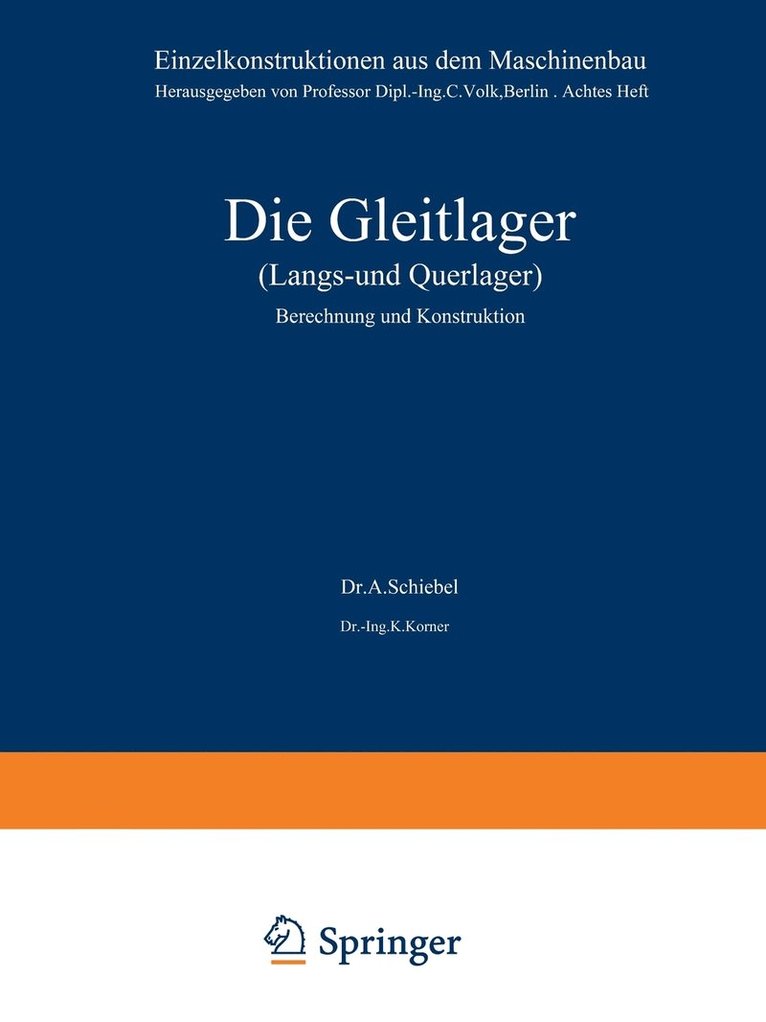 Die Gleitlager (Längs- und Querlager)