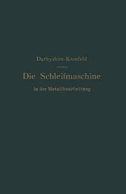 bokomslag Die Schleifmaschine in der Metallbearbeitung